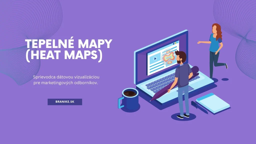 Tepelné mapy (Heat Maps)